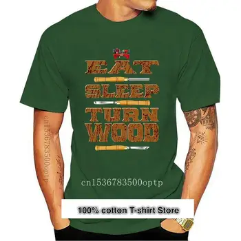 Eat Sleep Turn Wood, camiseta divertida de torneado de madera, camisa de MenT