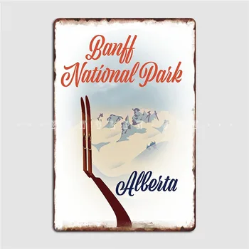 Национальный парк Банф Лыжный плакат Плакат Металлическая табличка Таблички клубного бара Настенный паб Дизайн жестяной вывески Плакат