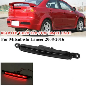 Практично для Mitsubishi Lancer Sedan EVO X 2008-2016 LED 3RD Стоп-сигнал Багажник Заднее крепление Стоп-сигнал